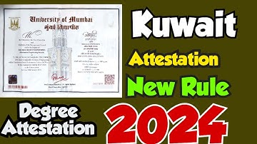 KUWAIT CERTIFICATE ATTESTATION PROCEDURE | CERTIFICATE ATTESTATION IN INDIA FOR KUWAIT | DEGREE