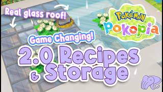 Game Changing New Free Recipes & Storage in Pokemon Pokopia 2.0 - glass roofs, shared storage & more