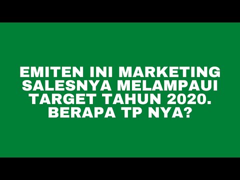 EMITEN INI LAMPAUI TARGET MARKETING SALES TAHUN 2020 DAN BIASANYA KASIH DIVIDEN TINGGI.