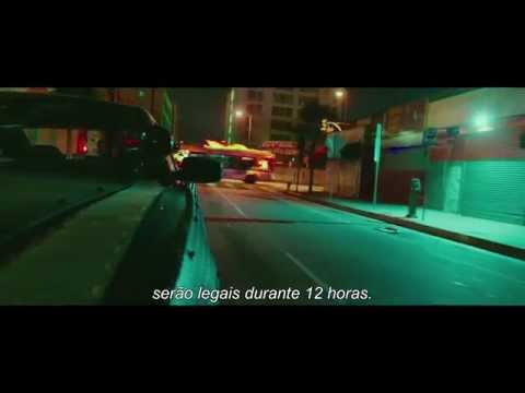 Trailer for "A Purga: Anarquia" - Trailer Oficial Legendado (Portugal)