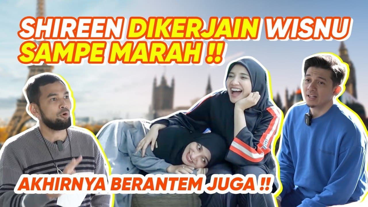 SHIREEN WISNU BERANTEM, KIA MALAH NGAKAK