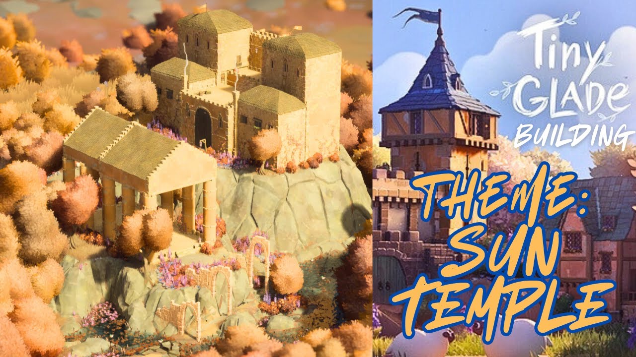 Building in Tiny Glade (Sun Temple Daily Theme)