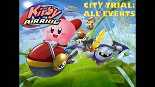 Kirby Air Ride City Trial: All Events