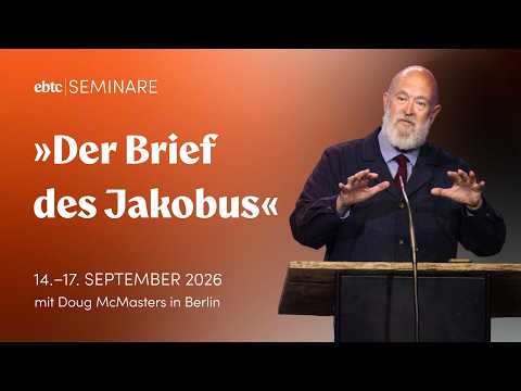Der Brief des Jakobus - Jetzt anmelden zur Septemberkonferenz 2026
