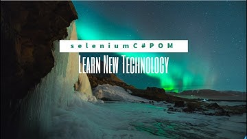 Selenium C# with Page Object Model .NET Core SDK|page object model in c#,page object mode