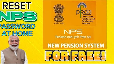 How to reset NPS Account Password Latest update