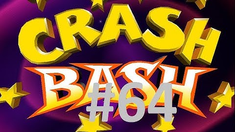 Crash Bash Any % Playthrough Part 64 - Jungle Fox Crystal