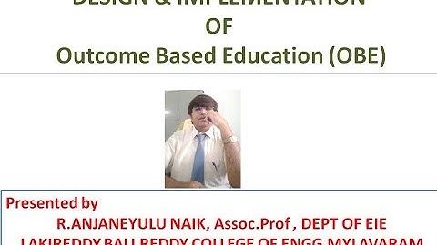 LECTURE 4 DESIGN & IMPLEMENTATION OF OUTCOME BASED EDUCATION