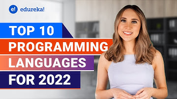 Top 10 Programming Languages For 2022 | Best Programming Languages to Learn in 2022 | Edureka