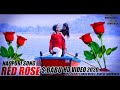 Red rose  nagpuri love song 2020 full  sbabu