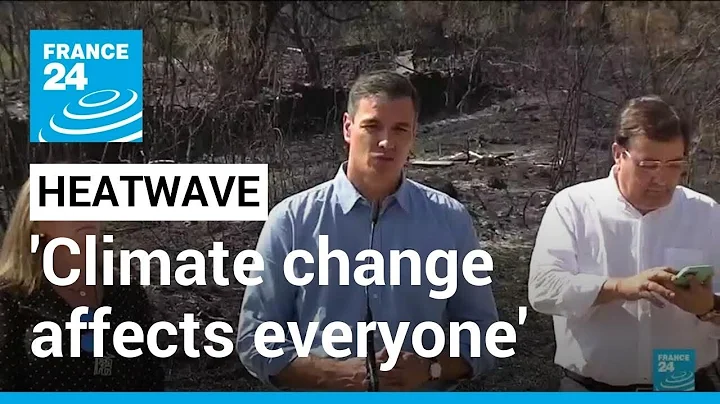 'Climate change affects everyone': Europe battles wildfires in intense heat • FRANCE 24 English
