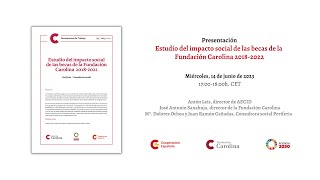Presentación del Estudio del impacto social de las becas de la Fundación Carolina (2018-2022)