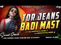 Tor Jeans Badi Mast Old Nagpuri Dj Song Dehati Style Remix Dj AR Music Dj SarZen Tor Jeans Badi Mast Old Nagpuri Dj Song Dehati Style Remix Dj AR Music Dj SarZen