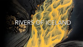 RIVERS OF ICELAND  4K