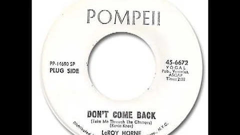 LeRoy Horne - Don't Come Back