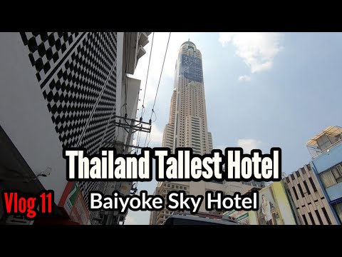 Thailand tallest hotel in Baiyoke Sky Hotel | vlog 11