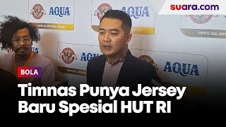 Timnas Indonesia Punya Jersey Baru Spesial HUT RI Dipakai saat Kualifikasi Piala Dunia 2026