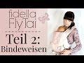 Fidella FlyTai Tragehilfe | TEIL 2 | Bindeweisen: Bauch- & RÃ¼ckentrage