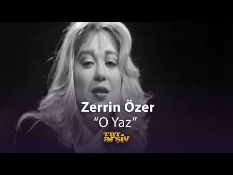 Zerrin Özer - O Yaz (1981) | TRT Arşiv