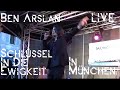 Ben arslan  schlssel in die ewigkeit  live in mnchen weapons  no war demo 1 7 2022