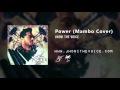 Jhoni The Voice - Power (Mambo Cover) By. Jhoni The Voice (Produced By Mayinbito)