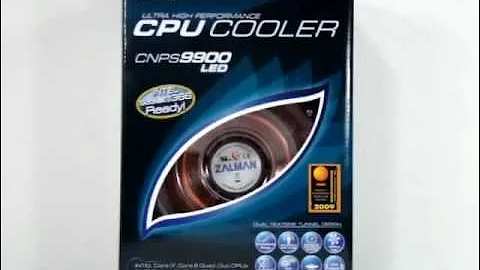 Intel Core i7 Gaming PC - Zalman CNPS9900 LED Unboxing Video