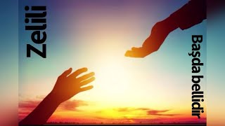 Download Lagu Zelili - Başda bellidir MP3