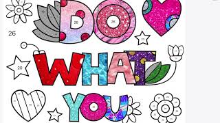 DO WHAT YOU LOVE - Painting by Numbers App. screenshot 1