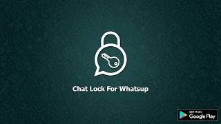 Chat Lock For Whats Chat App screenshot 2