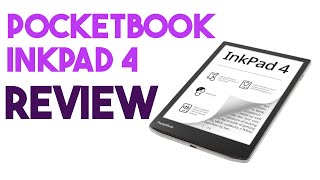 POCKETBOOK INKPAD 4 E-READER : FULL REVIEW