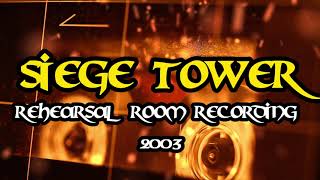 Human Fortress - Siege Tower Lyric Video (Rehearsal Room Recording 2003)