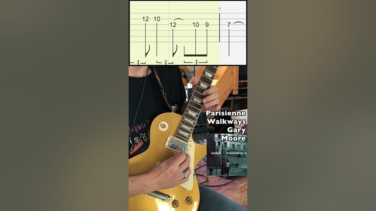 Gary Moore - Parisienne Walkways (intro) with tab
