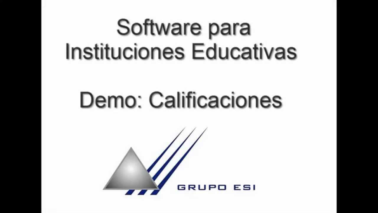 Grupo ESI - Instituciones Educativas: Calificaciones - YouTube