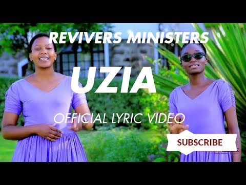 UZIA by REVIVERS MINISTERS OFFICIAL LYRIC VIDEO