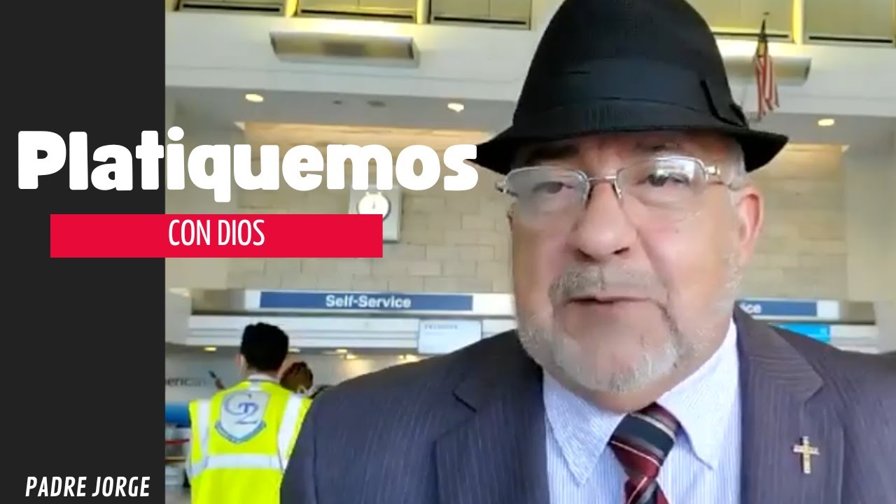 Platiquemos con Dios a través de la oración - YouTube