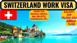 Switzerland Work Visa | Switzerland Work Permit | Europe Jobs | Moving to Europe | Dream Canada