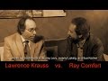 Lawrence Krauss vs. Ray Comfort