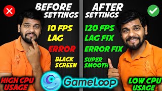 Gameloop Best Settings For Low End Pc -Laptop 😨 Lag Fix | Errors | Fps Drop Problem ⚡ 100% solved 🔥