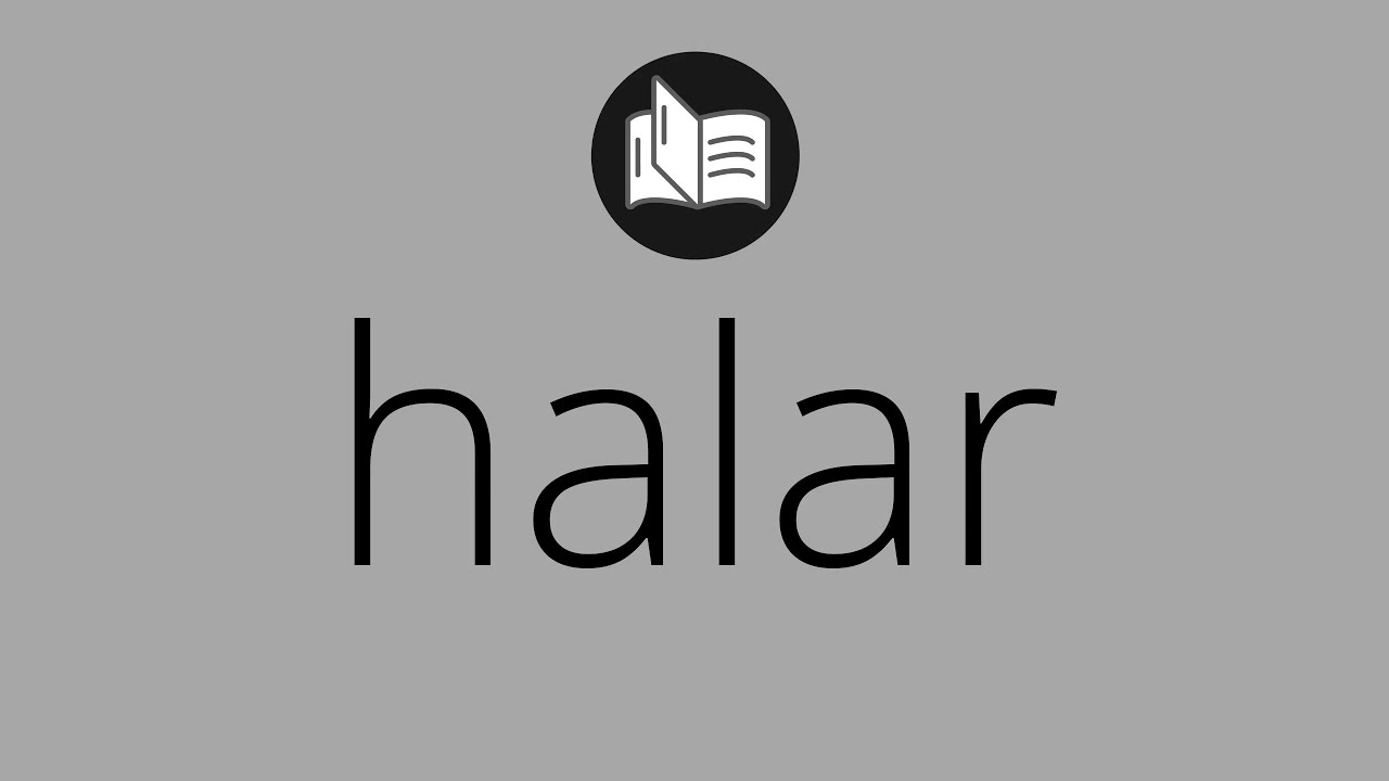 Que significa HALAR  halar SIGNIFICADO  halar DEFINICIN  Que es HALAR  Significado de HALAR