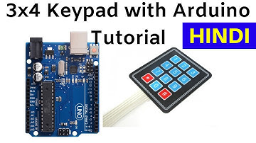How to connect 3x4 Keypad membrane with Arduino  - Tutorial [ HINDI हिंदी]