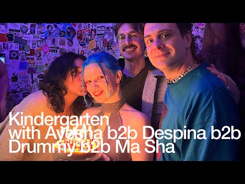 Kindergarten with Ayesha b2b Despina b2b Drummy b2b Ma Sha @TheLotRadio  02-15-2025
