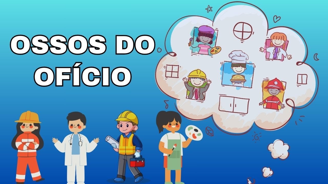 OSSOS DO OFICIO - HISTÓRIA INFANTIL - YouTube