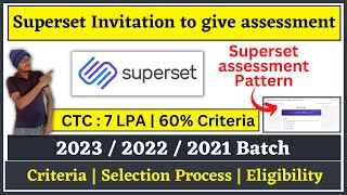Superset Exam Assessment Pattern Link | 2022 off Campus Drive | Off Campus Drive For 2022 Batch