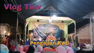 Vlog Tkw //Pengajian Kyai Viral