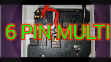 six pin socket connection  || 6 Pin Multi.
