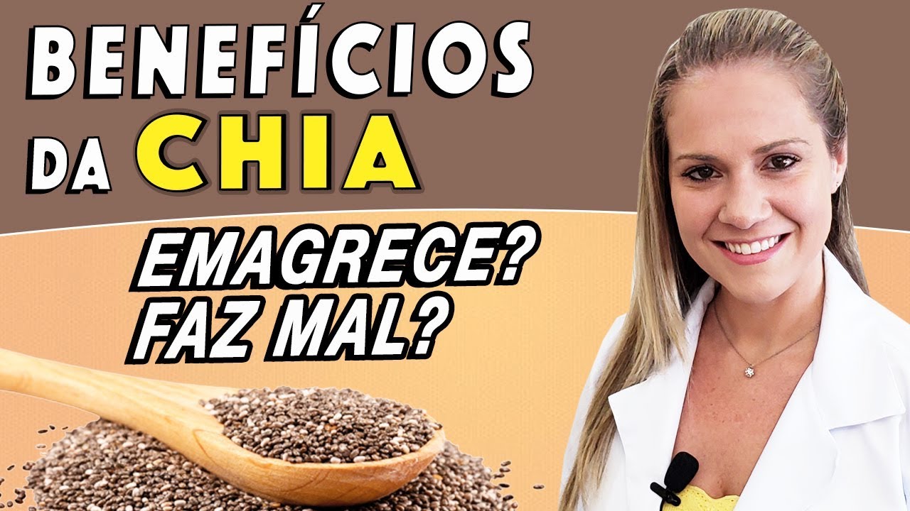 dicas infaliveis para enlouquecer um homem Benefícios da CHIA - Como Usar? Emagrece? Faz Mal? [DICAS e CUIDADOS]