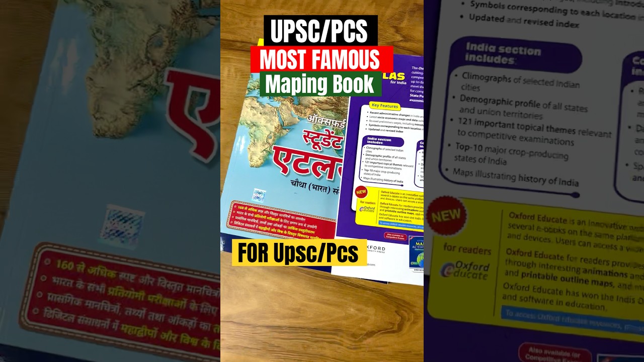 Upsc Pcs Most Important  Maping Book, Oxford Student Atlas 2025 