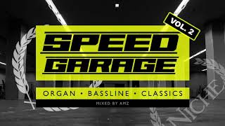 Speed Garage & Bassline Mix 2020 Vol. 2 - Organ | Niche | Classics