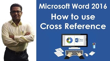 How to use Cross Reference in M S Word 2016