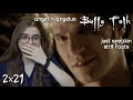 Buffy the Vampire Slayer Talk || s2e21 &quot;Becoming: Part 1&quot;